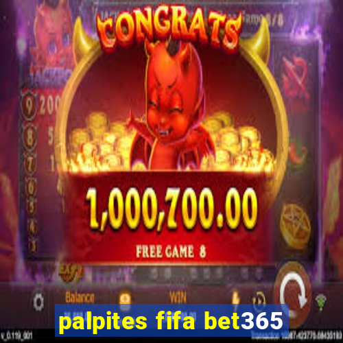 palpites fifa bet365